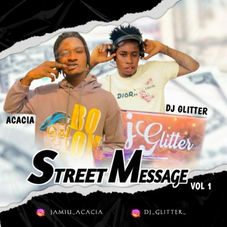 STREET MESSAGE ft. Acacia Moral