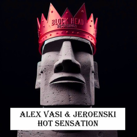 Hot Sensation (Spotify Edit) ft. Alex Vasi | Boomplay Music