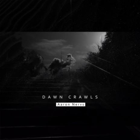 Dawn Crawls