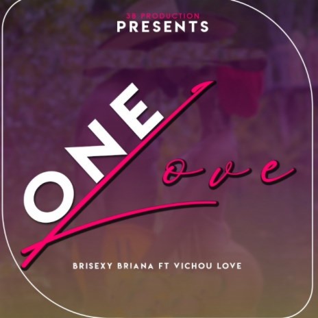 One Love ft. Vichou Love | Boomplay Music