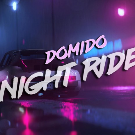 Night Ride | Boomplay Music