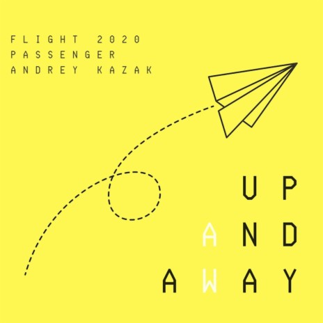 Up and Away | Boomplay Music