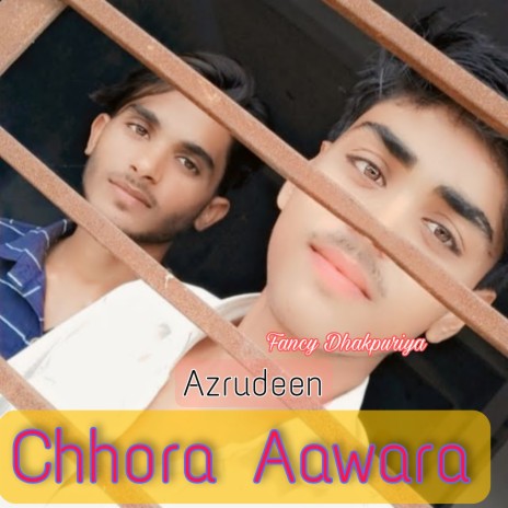 Chhora Aawara