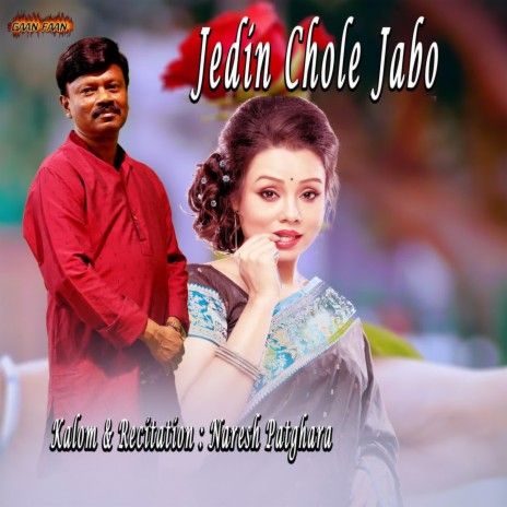 Jedin Chole Jabo | Boomplay Music