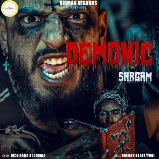 Demonic Sargam