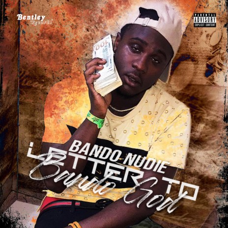 Letter To Bando God | Boomplay Music