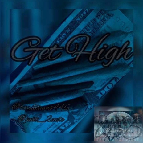 get high ft. just_2euxe | Boomplay Music