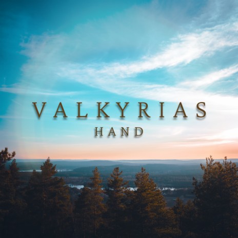 Valkyrias hand | Boomplay Music