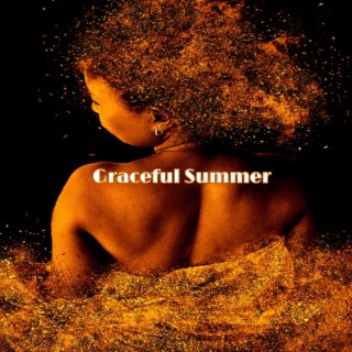 Graceful Summer