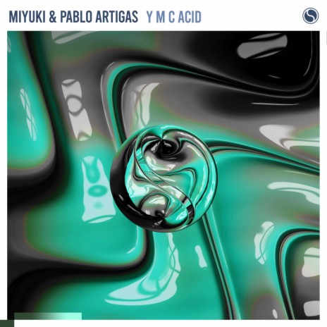 Y M C Acid ft. Pablo Artigas