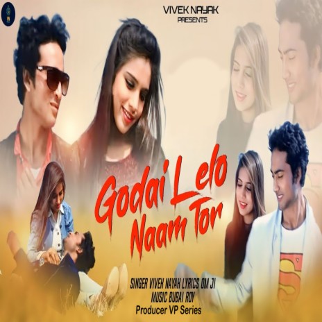 Godai Lelo Naam Tor | Boomplay Music