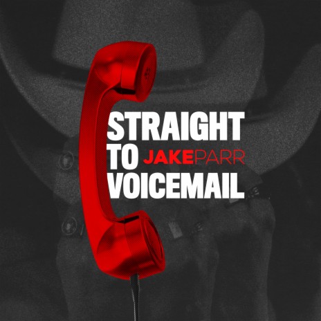 Straight To Voicemail