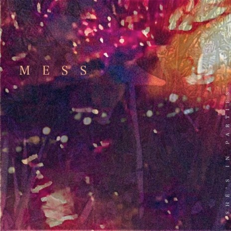 Mess | Boomplay Music