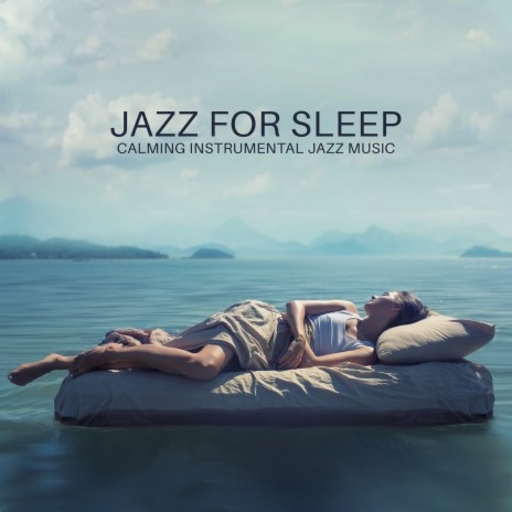 Nap Time (Jazz in Bed) | Boomplay Music