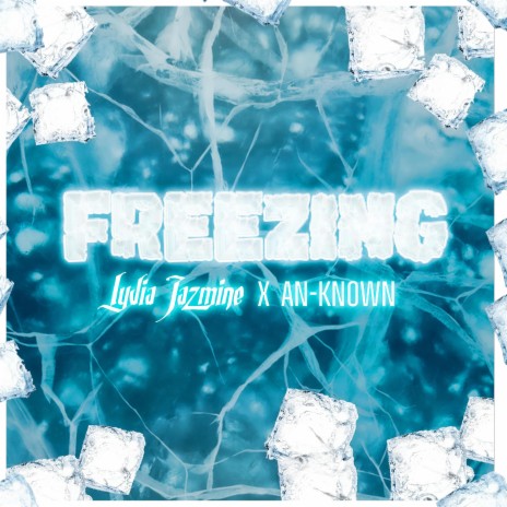 Freezing ft. An Known | Boomplay Music