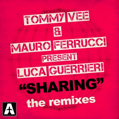 Sharing ft. Mauro Ferrucci, Luca Guerrieri & Daddy's Groove | Boomplay Music