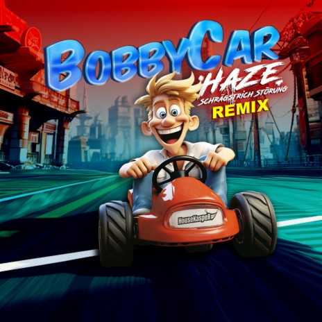 Bobbycar 2024 | Boomplay Music