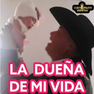 La Dueña de Mi Vida