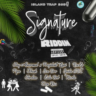 Signature Riddim