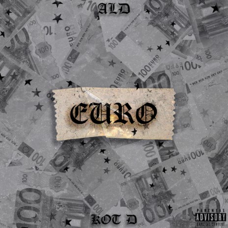 Euro ft. KOT D | Boomplay Music