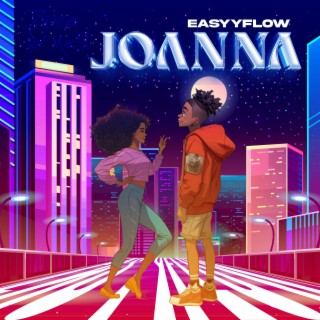 Joanna lyrics | Boomplay Music