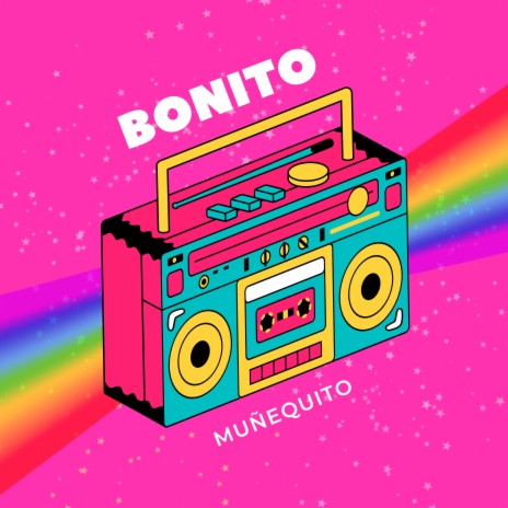 Bonito Muñequito ft. el troti | Boomplay Music