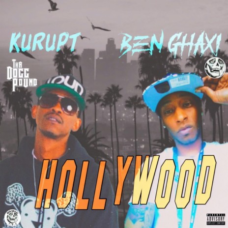 Hollywood ft. Kurupt