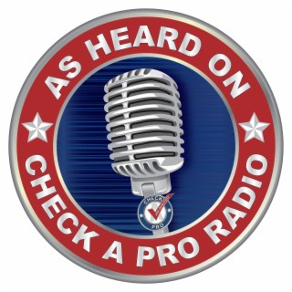 Check A Pro Radio Show - May 10, 2020