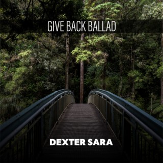 Give Back Ballad