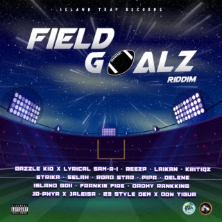 Field Goalz Riddim