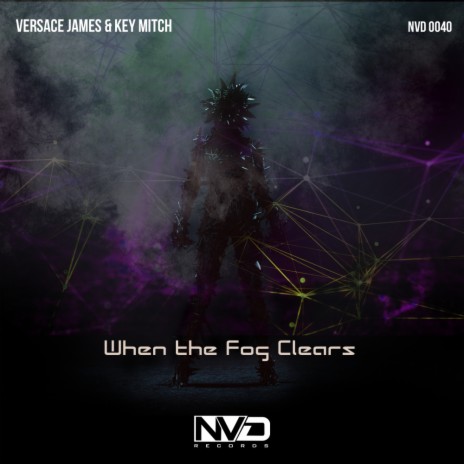 When The Fog Clears ft. Key Mitch | Boomplay Music