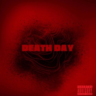 Death Day lyrics | Boomplay Music