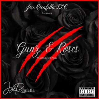 Gunz&Roses 3(The Komfort Zone)