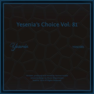 Yesenia's Choice, Vol. 81