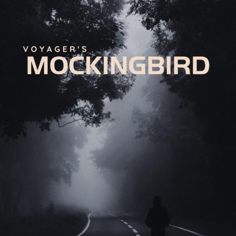 Mockingbird ft. Voyager | Boomplay Music