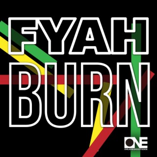 Fyah Burn (feat. Bongo Black)