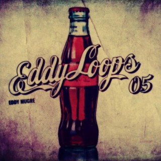 EddyLoops, Vol. 05