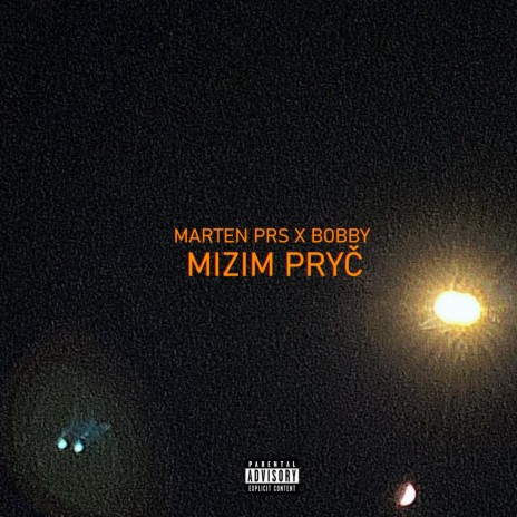 MIZIM PRYČ ft. BOBBY | Boomplay Music