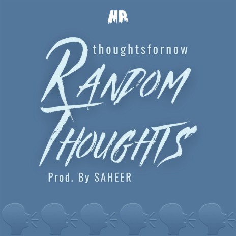 Random Thoughts ft. thoughtsfornow | Boomplay Music