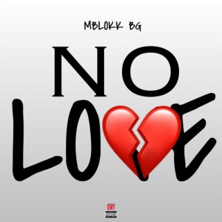 No Love