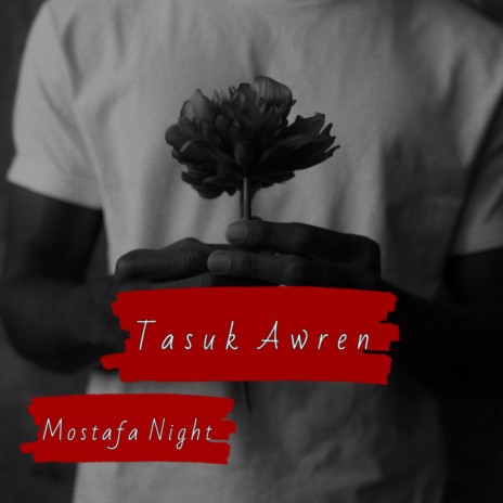 Tasuk Awren | Boomplay Music