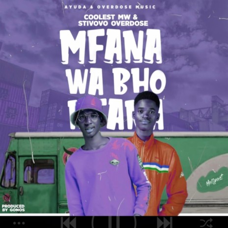 Mfana wabho ft. Stevovo | Boomplay Music