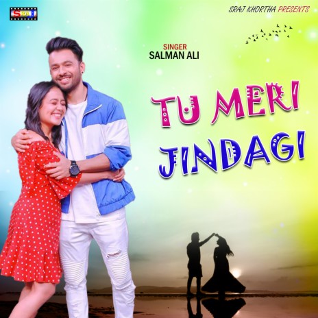 Tu Meri Jindagi | Boomplay Music