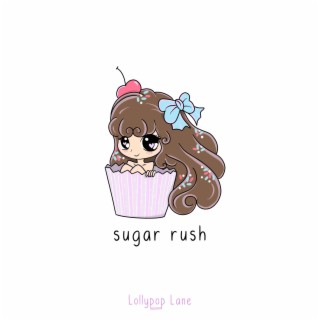 Sugar Rush lyrics | Boomplay Music