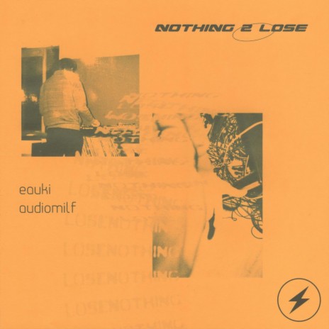 Nothing 2 Lose ft. AUDIOMiLF | Boomplay Music