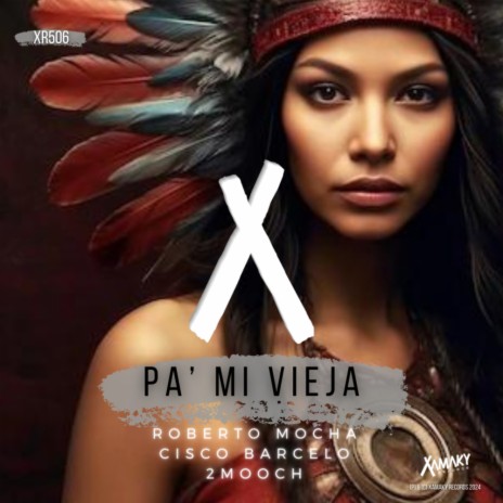 Pa' Mi Vieja ft. Cisco Barcelo & 2MOOCH | Boomplay Music