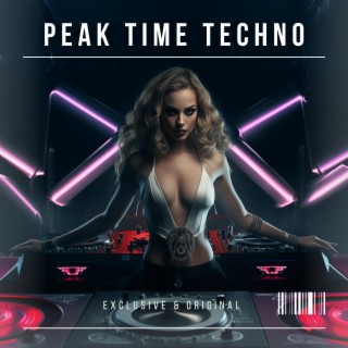 Peak Time Techno ※ Driving Techno ※ EDM, Vol. 9