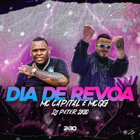 Dia de Revoa ft. mc gg & DJ PETER 2K30 | Boomplay Music