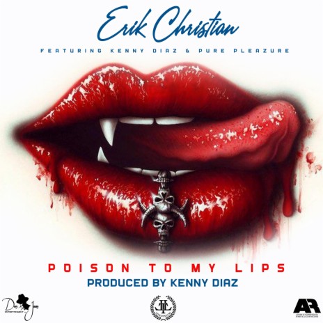Poision to my Lips (Radio Edit) ft. Kenny Diaz & Pure Pleazure