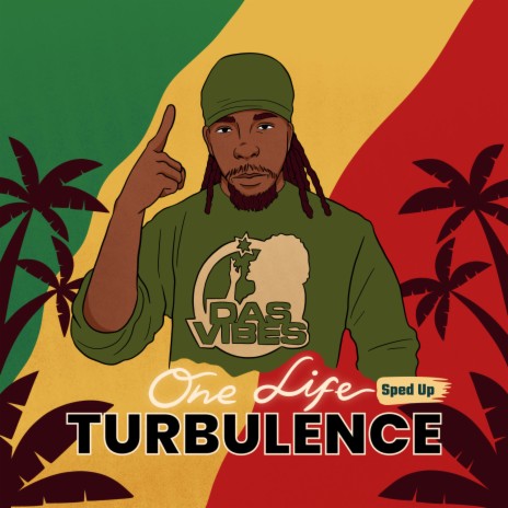 One Life (Sped Up) ft. Turbulence | Boomplay Music